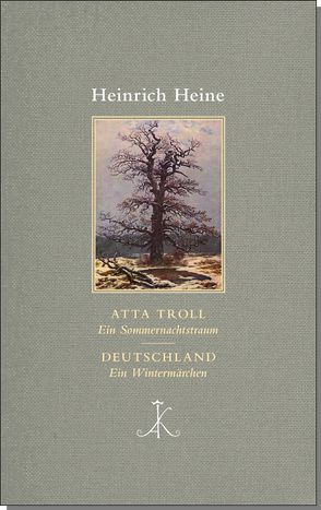 Atta Troll. Ein Sommernachtstraum/ Deutschland. Ein Wintermärchen von Bark,  Joachim, Heine,  Heinrich