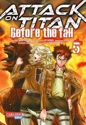 Attack on Titan – Before the Fall 5 von Isayama,  Hajime, Peter,  Claudia, Shibamoto,  Thores, Shiki,  Satoshi, Suzukaze,  Ryo