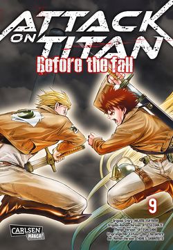 Attack on Titan – Before the Fall 9 von Isayama,  Hajime, Peter,  Claudia, Shibamoto,  Thores, Shiki,  Satoshi, Suzukaze,  Ryo