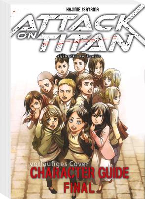 Attack on Titan: Character Guide Final von Christiansen,  Lasse Christian, Isayama,  Hajime