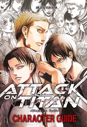 Attack on Titan: Character Guide von Isayama,  Hajime