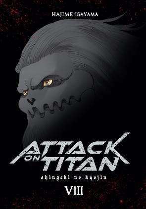 Attack on Titan Deluxe 8 von Isayama,  Hajime, Peter,  Claudia
