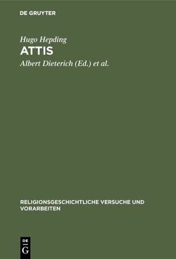 Attis von Dieterich,  Albert, Hepding,  Hugo, Wünsch,  Richard