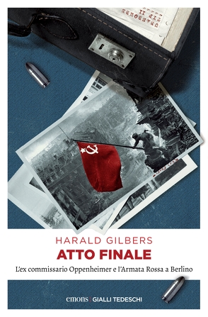 Atto finale von Gilbers,  Harald