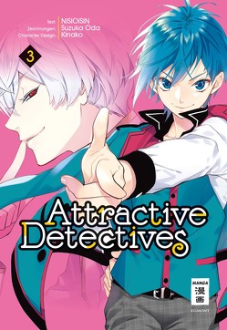 Attractive Detectives 03 von Höfler,  Burkhard, NISIOISIN, Oda,  Suzuka