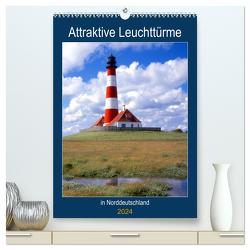 Attraktive Leuchttürme (hochwertiger Premium Wandkalender 2024 DIN A2 hoch), Kunstdruck in Hochglanz von Reupert,  Lothar