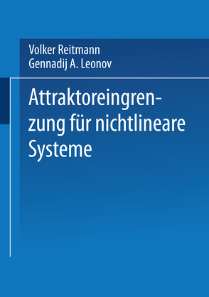 Attraktoreingrenzung für nichtlineare Systeme von Leonov,  Gennadij A., Reitmann,  Volker
