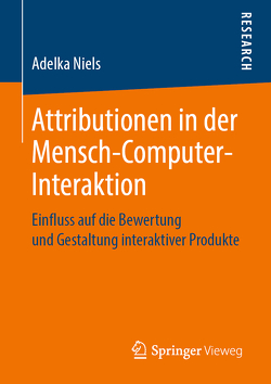 Attributionen in der Mensch-Computer-Interaktion von Niels,  Adelka