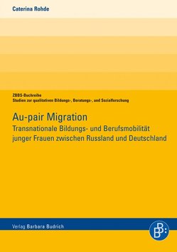 Au-pair Migration von Rohde,  Caterina