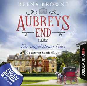 Aubreys End – Folge 02 von Browne,  Reena, Wascher,  Svantje