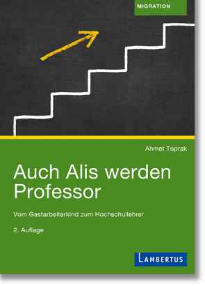 Auch Alis werden Professor von Toprak,  Prof. Dr. Ahmet