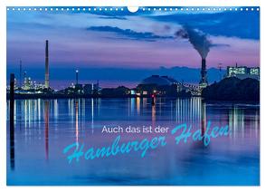 Auch das ist der Hamburger Hafen (Wandkalender 2024 DIN A3 quer), CALVENDO Monatskalender von Muß,  Jürgen