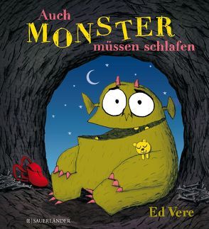 Auch Monster müssen schlafen von Menge,  Stephanie, Vere,  Ed