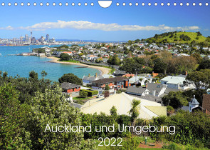 Auckland und Umgebung 2022 (Wandkalender 2022 DIN A4 quer) von DOT Photos Ltd.,  NZ