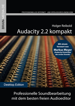 Audacity 2.2 kompakt von Reibold,  Holger