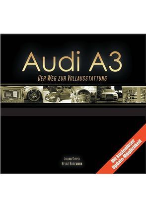Audi A3 von Busemann,  Helge, Sippel,  Julian