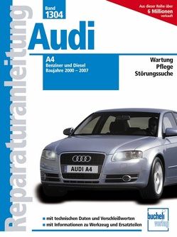 Audi A4 – Baujahre 2000-2007 Benziner/Diesel