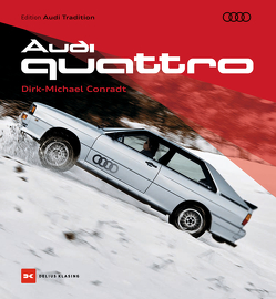 Audi quattro von Conradt,  Dirk-Michael