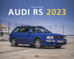 Audi RS 2023 von Besser,  Peter
