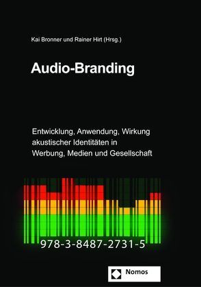 Audio-Branding von Bronner,  Kai, Hirt,  Rainer