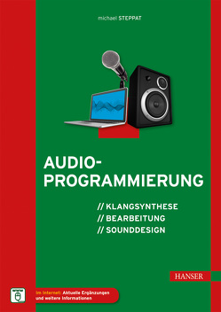 Audioprogrammierung von Schmidt,  Ulrich, Steppat,  Michael