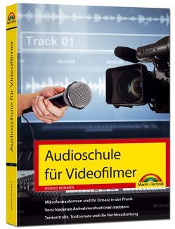 Audioschule für Videofilmer von Rühmer,  Dennis