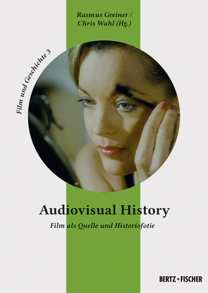 Audiovisual History von Greiner,  Rasmus, Wahl,  Chris