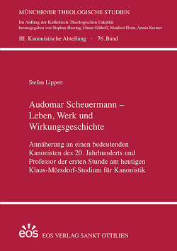 Audomar Scheuermann – Leben, Werk und Wirkungsgeschichte von Lippert,  Stefan