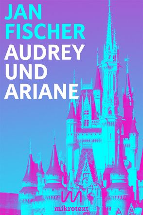 Audrey und Ariane von Fischer,  Jan