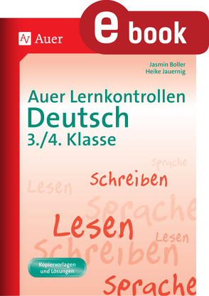 Auer Lernkontrollen Deutsch 3.-4. Klasse von Bettner, Boller, Dinges, Jauering