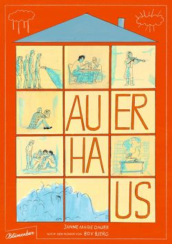 Auerhaus. Graphic Novel von Bjerg,  Bov, Dauer,  Janne Marie