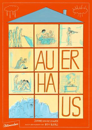 Auerhaus. Graphic Novel von Bjerg,  Bov, Dauer,  Janne Marie