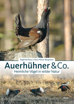 Auerhühner & Co. von Bergmann,  Hans-Heiner, Klaus,  Siegfried
