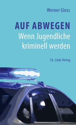 Auf Abwegen von Gloss,  Werner