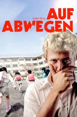 Auf Abwegen von Berg,  Anke