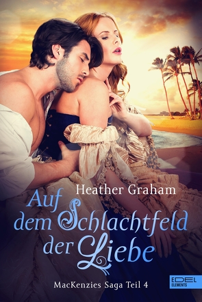 Auf dem Schlachtfeld der Liebe von Graham,  Heather