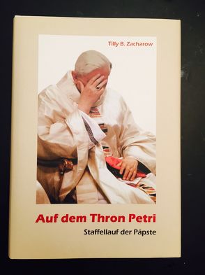 Auf dem Thron Petri von Boesche-Zacharow,  Tilly