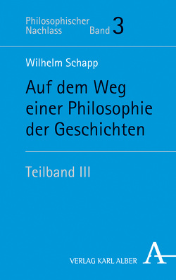 Auf dem Weg einer Philosophie der Geschichten von Schapp,  Wilhelm