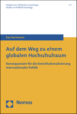 Auf dem Weg zu einem globalen Hochschulraum von Hartmann,  Eva