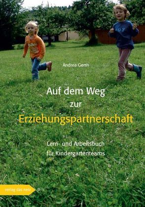 Auf dem Weg zur Erziehungspartnerschaft von Gerth,  Andrea