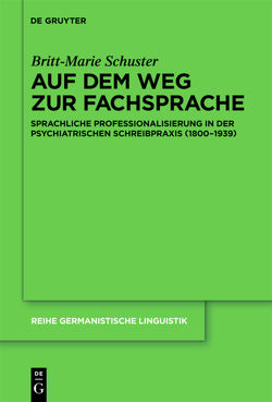 Auf dem Weg zur Fachsprache von Schuster,  Britt-Marie