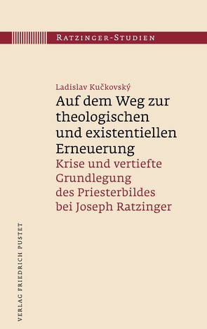 Auf dem Weg zur theologischen und existentiellen Erneuerung von Kuckovský,  Ladislav