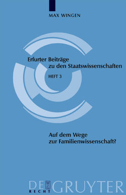 Auf dem Wege zur Familienwissenschaft? von Wingen,  Max