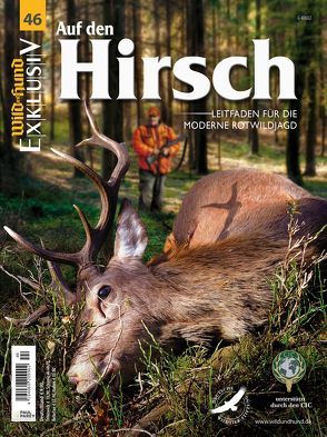 WILD UND HUND Exklusiv Nr. 46: Auf den Hirsch inkl. DVD