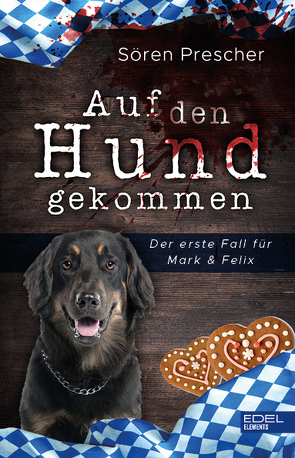 Auf den Hund gekommen von Prescher,  Sören