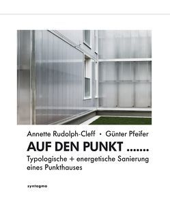 Auf den Punkt von Pfeifer,  Günter, Rudolph-Cleff,  Annette