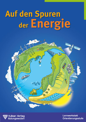 Auf den Spuren der Energie