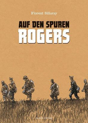 Auf den Spuren Rogers von Silloray,  Florent, Ulrich,  Johann