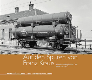 Auf den Spuren von Franz Kraus von Heless,  Hermann, Pospichal,  Josef