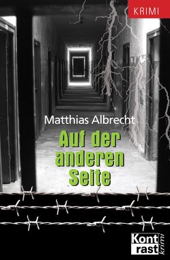 Auf der anderen Seite von Albrecht,  Matthias